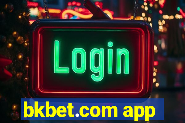 bkbet.com app